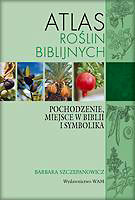  Barbara Szczepanowicz Atlas roślin biblijnych 